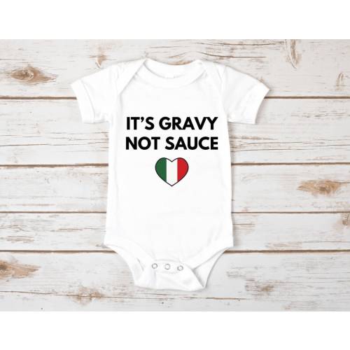 It’s not sauce it’s gravy, italian baby Onesie®, Italian baby gift, italian baby shower, italian funny baby