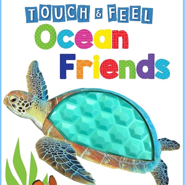 Ocean Friends - Touch and Feel Board Book - Sensory Board Book