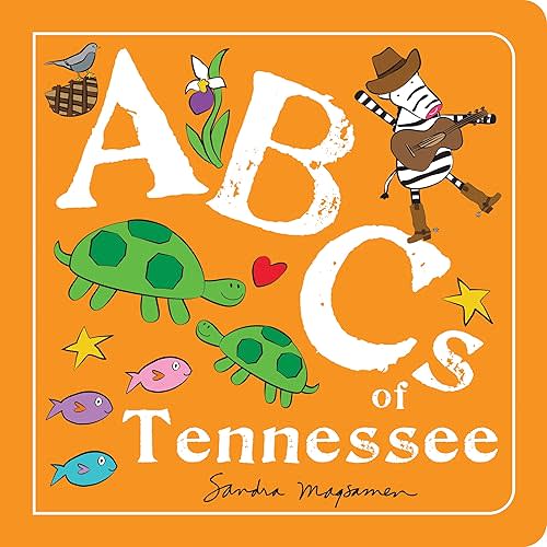 ABCs of Tennessee: An Alphabet Book of Love, Family, and Togetherness (Perfect Christmas Gift or Stocking Stuffer) (ABCs Regional) Board book – May 1, 2023