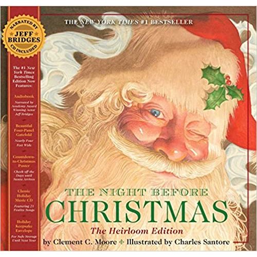 The Night Before Christmas Heirloom Edition: The Classic Edition Hardcover
