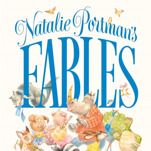Natalie Portman's Fables