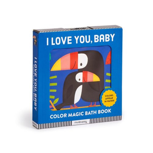 I Love You, Baby Color Magic Bath Book - By Mudpuppy