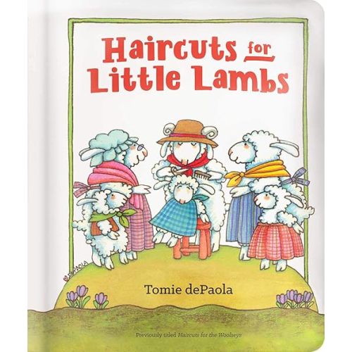 Haircuts for Little Lambs Board book – Illustrated, January 28, 2020