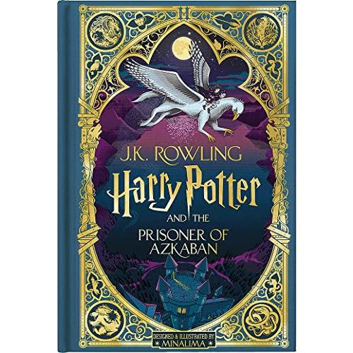 Harry Potter and the Prisoner of Azkaban (Harry Potter, Book 3) (MinaLima Edition) (Interactive Illustrated Edition)