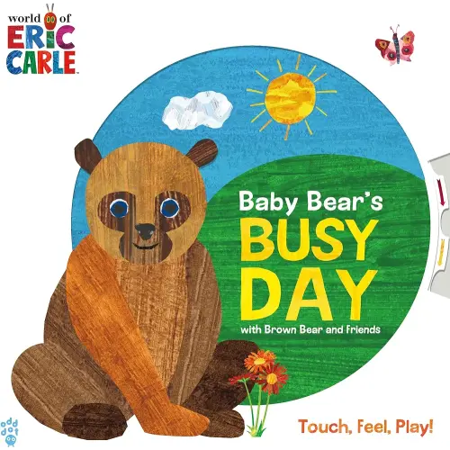 Baby Bear's Busy Day with Brown Bear and Friends (World of Eric Carle) (The World of Eric Carle)