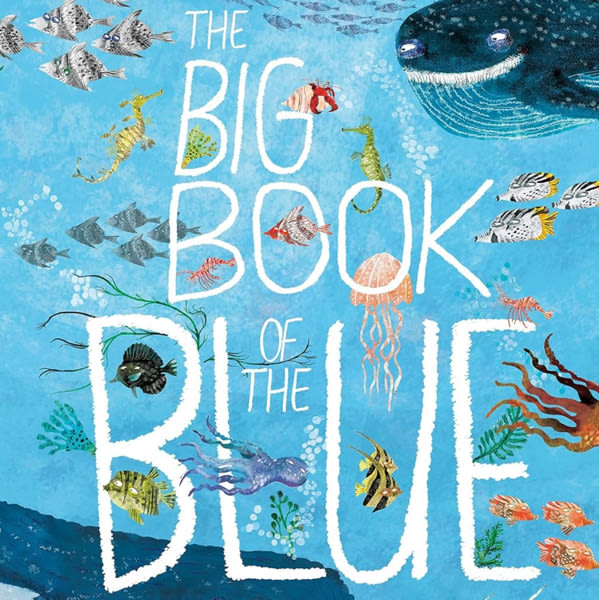 The Big Book of the Blue