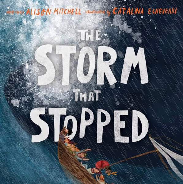The Storm That Stopped (Tales That Tell the Truth)
