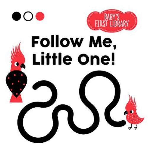 Follow Me, Little One! - (baby's First Library) (board Book)