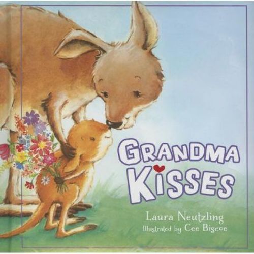 Grandma Kisses - by Laura Neutzling (Board Book)