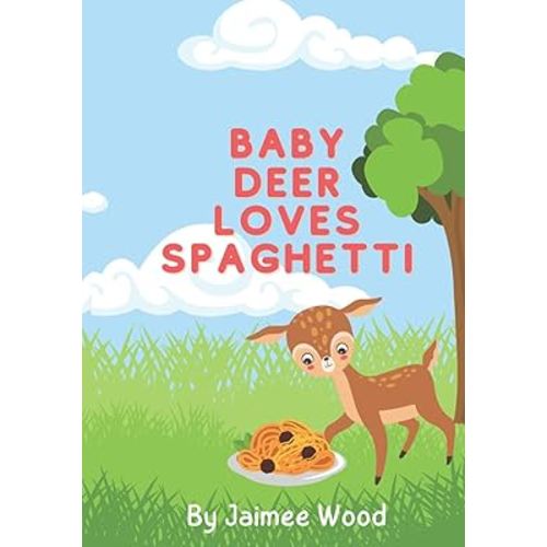 Baby Deer Loves Spaghetti