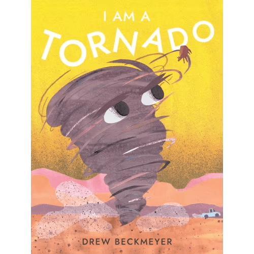 I Am A Tornado Book By Drew Beckmeyer, (Picture Book) | Indigo