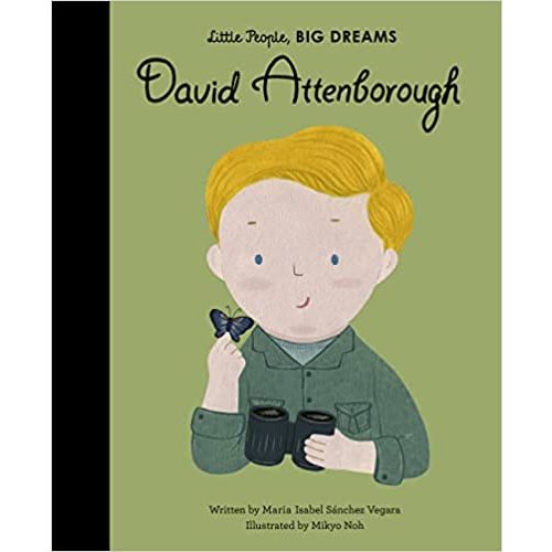 David Attenborough (Volume 34) (Little People, BIG DREAMS, 34)