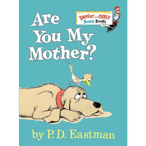 Are You My Mother? (Bright & Early Board Books)