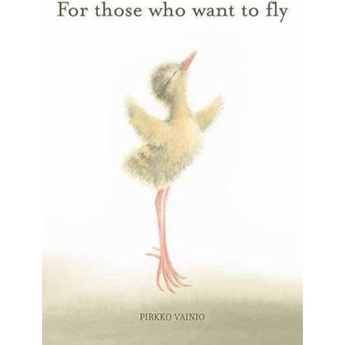 For Those Who Want to Fly Hardcover – Illustrated, May 1, 2009