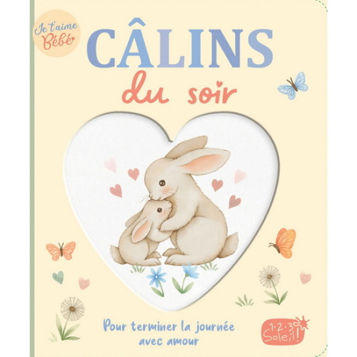Câlins du soir : pour terminer la journée avec amour