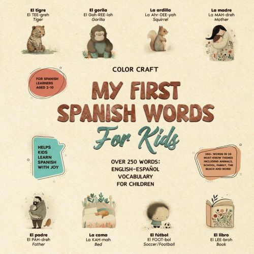 Spanish Words Book For Kids (Kids' Language Learning Books)