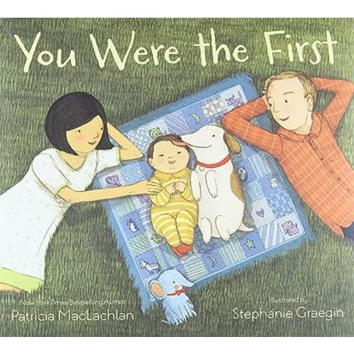 You Were the First