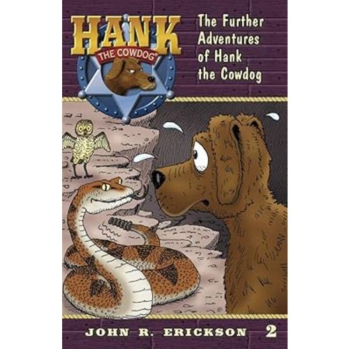 The Further Adventures of Hank the Cowdog (Hank the Cowdog, 2)