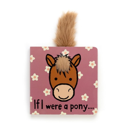 'If I Were a Pony' Board Book