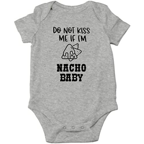 AW Fashions Do Not Kiss Me If I'm Nacho Baby Baby Bodysuit Funny Adorable Romper Cute Newborn Outfit Boys