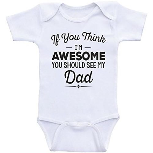 Dad Baby Bodysuit - Should See My Dad - Funny Baby Clothes
