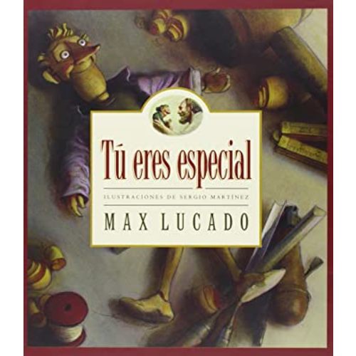 Tu Eres Especial/You Are Special (Max Lucado's Wemmicks) (Spanish Edition)