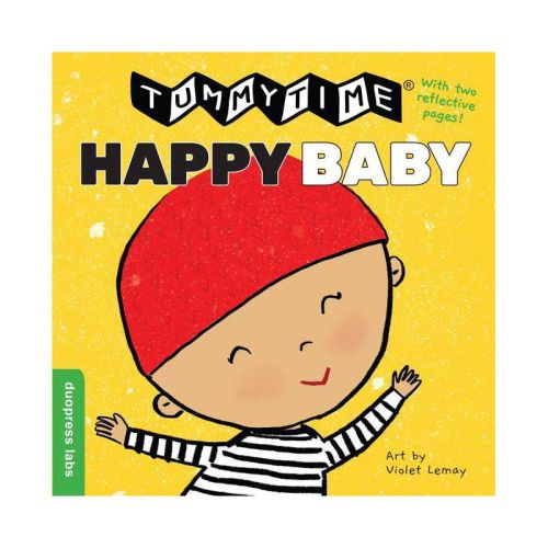 Tummytime(r): Happy Baby - by Duopress Labs (Board Book)