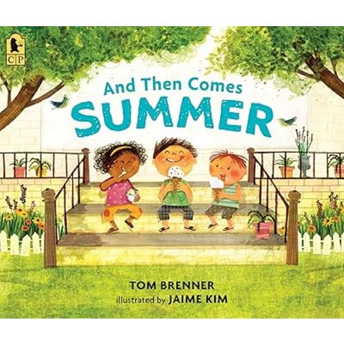 And Then Comes Summer