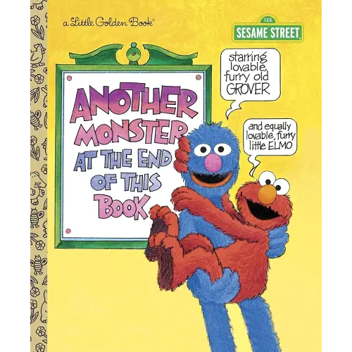 Another Monster at the End of This Book (Sesame Street Ser.)