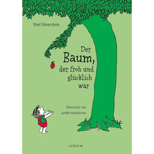 Der Baum, der froh und glücklich war