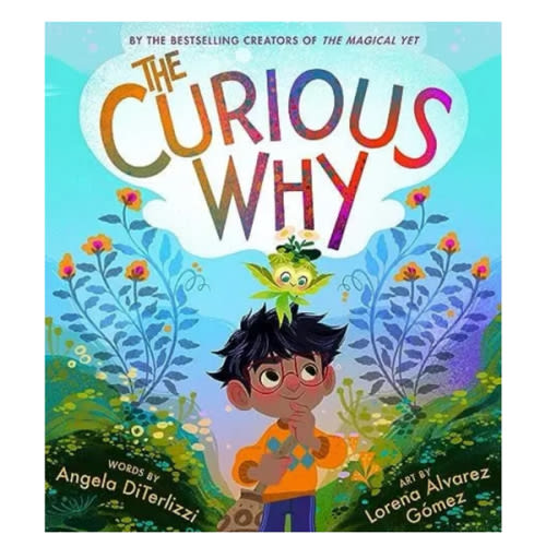 The Curious Why