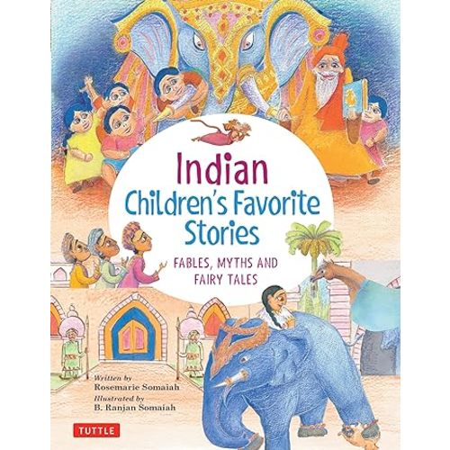 Indian Children's Favorite Stories: Fables, Myths and Fairy Tales (Favorite Children's Stories)