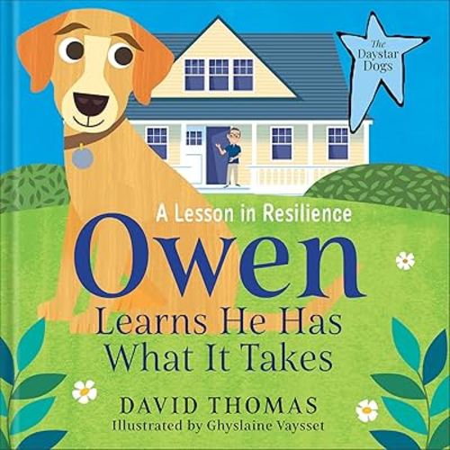 Owen Learns He Has What It Takes: A Lesson in Resilience