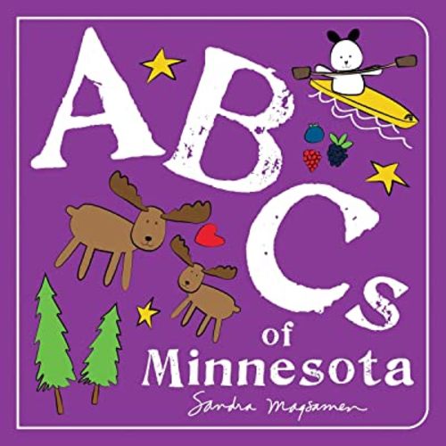 ABCs of Minnesota: An Alphabet Book of Love, Family, and Togetherness (ABCs Regional)