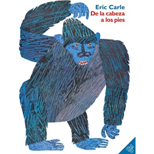 De la cabeza a los pies (From Head to Toe, Spanish Edition)