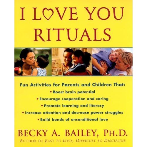 I Love You Rituals - Kindle edition by Bailey, Becky A.. Health, Fitness & Dieting Kindle eBooks @ Amazon.com.