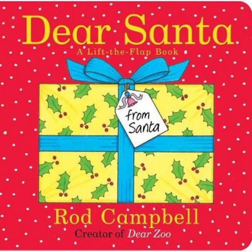 Dear Santa - by Rod Campbell (Board Book)
