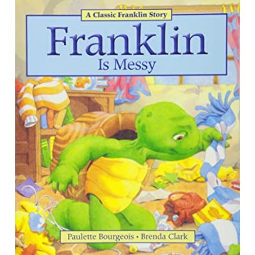 Franklin Is Messy