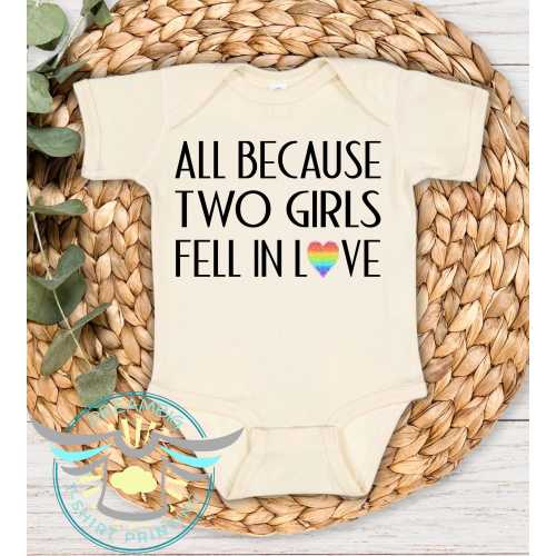 All Because Two Girls Fell In Love Baby Onesie® Baby Announcement Onesie® LGBTQ Pride, Baby Reveal, Rainbow Gay Pride, Rainbow, Bodysuit