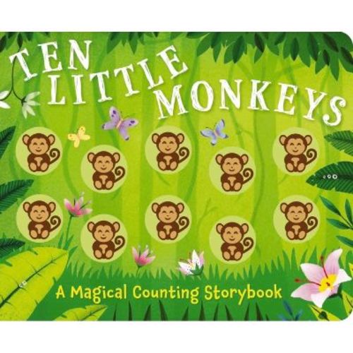 Ten Little Monkeys - (Magical Counting Storybooks) by Amanda Sobotka (Board Book)