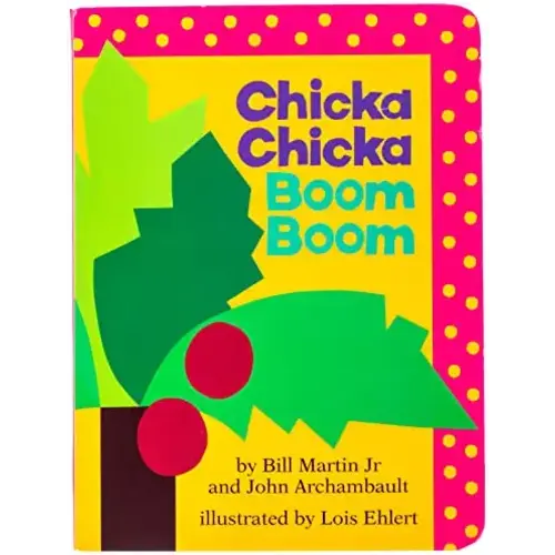 Chicka Chicka Boom Boom (Board Book)