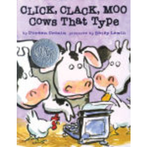 Click, Clack, Moo: Cows That Type by Doreen Cronin, Betsy Lewin, Hardcover | Barnes & Noble®