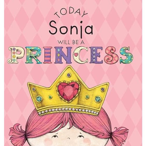 Today Sonja Will Be a Princess Hardcover – September 8, 2016