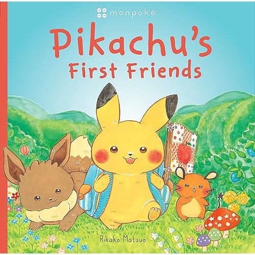 Pikachu's First Friends (Pokémon Monpoke Picture Book) (Pokémon Monpoke Picture Books) Hardcover