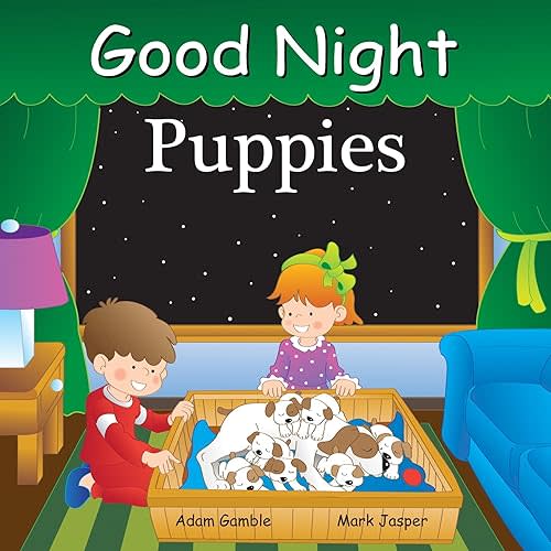 Good Night Puppies (Good Night Our World) Board book – September 15, 2015