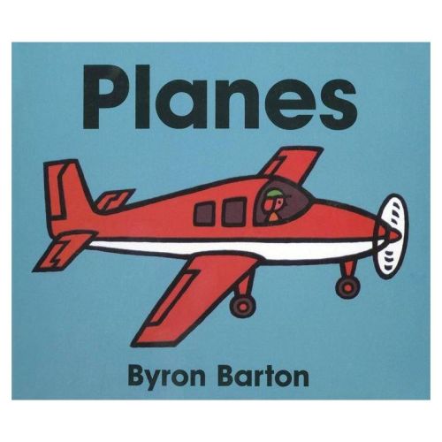 Planes by Byron Barton (Board Book)
