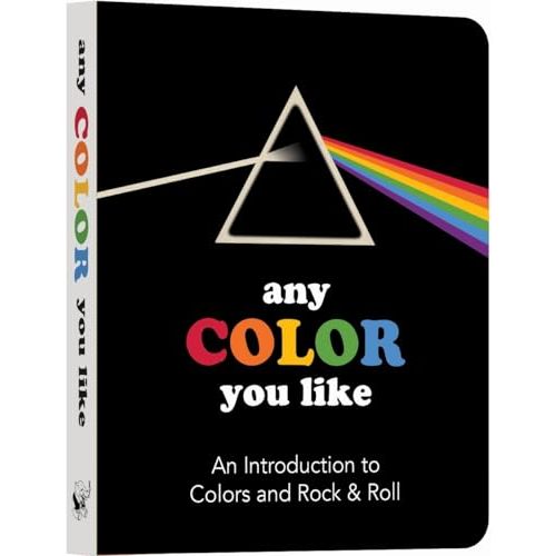 Any Color You Like Board Book: An Introduction to Colors and Rock & Roll (Music Legends and Learning for Kids)