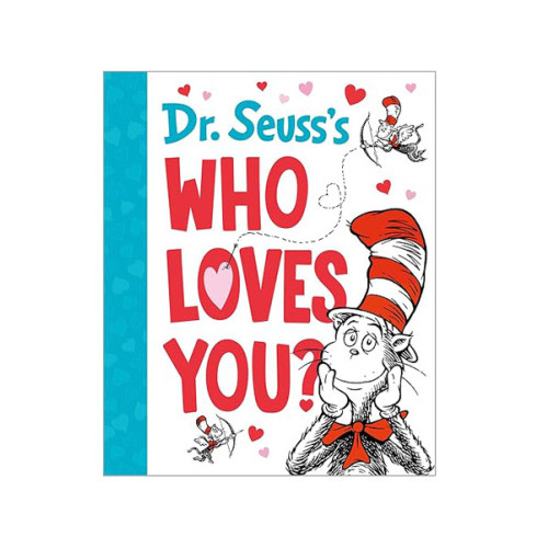 Penguin Random House Dr. Seuss's Who Loves You? (Gift Books)