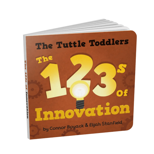 The Tuttle Toddlers 123s of Innovation