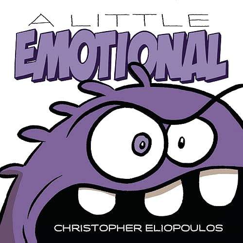 A Little Emotional Hardcover – Picture Book, May 9, 2023